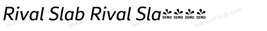 Rival Slab Rival Sla字体转换